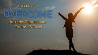 Overcome Anxiety, Depression, Trauma and Grief By Dr. Daniel Amen | Online Course