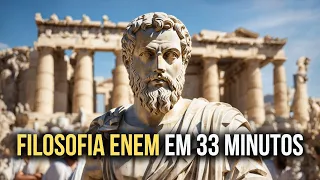 (Quase) Toda Filosofia Para o ENEM em 33 Minutos