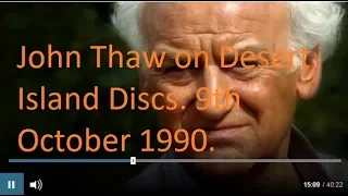 John Thaw on Desert Island Discs: 9th October 1990.