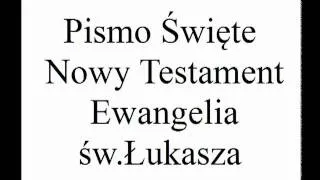 Pismo Święte Nowy Testament Ewangelia św Łukasza 1