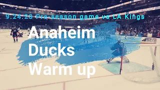 Anaheim Ducks Warm up 9.24.23/ Anaheim Ducks vs LA Kings