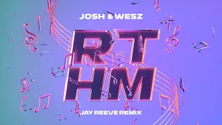 Josh & Wesz - RTHM (Jay Reeve Remix) (Official Hardstyle Audio)