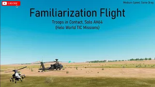 DCS Familiarization Flight AH64 Helo World TIC solo