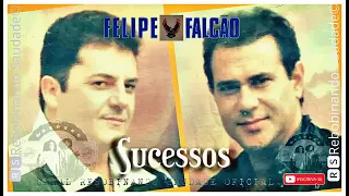 🆁🆂║FELIPE E FALCÃO   Maiores Sucessos║  Álbum Completo   🆁🆂Rebobinando Saudade©