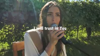 I will TRUST IN YOU - Elenyi (lyrics/letra)