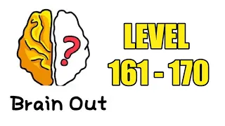 Brain Out Puzzle Answers Level 161 162 163 164 165 166 167 168 169 170