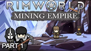 RimWorld Mining Empire Episode 1 The Red Wedding