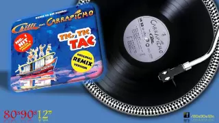 Carrapicho Feat. Chilli ‎– Tic, Tic Tac (Copacabana Drive Mix) [ecualizado]