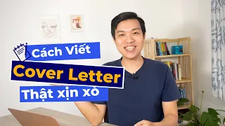 Cách Viết Cover Letter / Thư Ứng Tuyển | CÁCH NỔI BẬT khi tìm việc