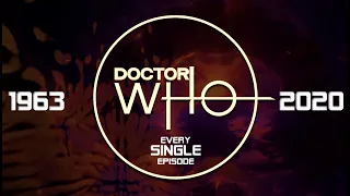 Doctor Who: Every Single Episode: The First 57 Years