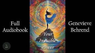 Your Invisible Power (1921) FULL Audiobook with Text #selfimprovement