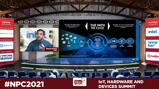 The 5G Edge - Revolutionizing IoT Applications | IoT, Hardware and Devices Summit @ #NPC2021