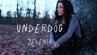 Jesenia - Underdog