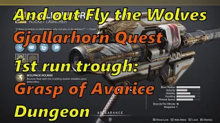 Destiny 2 : And out Fly the Wolves Quest for Gjallarhorn.