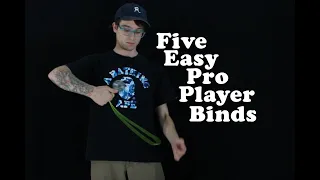 5 Easy Pro Player Yoyo Binds