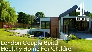 Kids Have Life-Threatening Allergies, So Parents Build Ingenious Hypoallergenic Home | Grand Designs