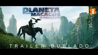 Planeta dos Macacos 4: O Reinado | TRAILER DUBLADO