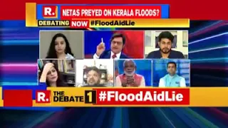 Arnab Goswamy Insults Kerala people....... Shame on Youu