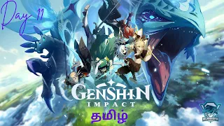 Genshin Impact Story  Live:  (தமிழ்) Tamil Gameplay DAY: 11 #genshinimpact