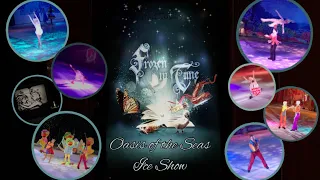 Frozen in Time FULL SHOW - Oasis of the Seas July 2023