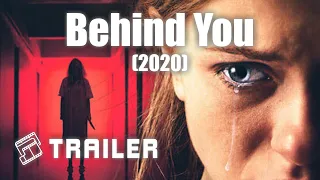 🎬 Behind You (2020) | Official Trailer | MTDb - Movie Trailers Database