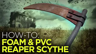 Building a Prop Scythe with Foam, PVC, and Hot Glue!