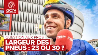 Largeur des pneus : 23 ou 30 ? | Question aux pros