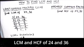 How to find the LCM & HCF of 24 and 36 / How To Find The LCM & HCF Of 24 And 36 In Under 5 Minutes!