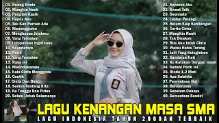 40 Lagu Kenangan Masa SMA - Lagu Pop Indonesia Terbaik Tahun 2000an - Lagu Pop Indonesia Terbaik