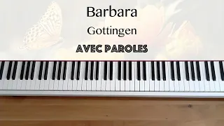Barbara - Gottingen (avec paroles) - Piano