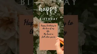 Heart touching birthday wishes for love | gf/bf/husband/wife #shorts #happybirthday #love