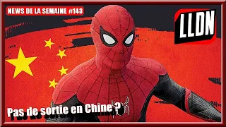 NEWS DE LA SEMAINE #143 : "Pas de sortie en Chine pour Spider-Man : No Way Home ?"