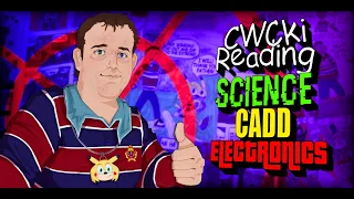 CWCki Reading Triple Feature - Science, CADD, Electronics