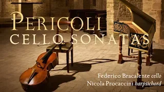 Pericoli: Cello Sonatas