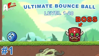 🔵Ultimate Bounce Ball - Gameplay #1 Level 1-20 + BOSS (Android)