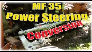 Massey Ferguson 35 Power Steering Assist Conversion