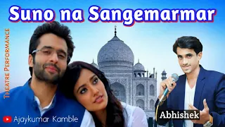 Suno Na Sangemarmar | Arijit Singh | Jackky Bhagnani | Neha Sharma Song by Abhishek Sutar