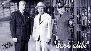 Dark Alibi (1946)  - "Solid Alibi" Month - The Spoiler Room Podcast