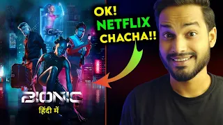 Bionic Review : KUCH TO NAYA KAR LO...😐|| Bionic Netflix Review || Bionic Movie ||  Bionic Trailer