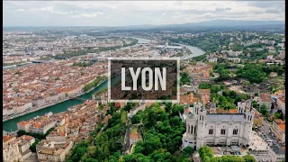 Lyon Tour by Drone [4K]