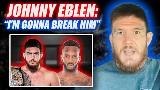 Johnny Eblen says he’ll “break” Fabian Edwards in upcoming Bellator middleweight title defense