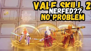 VALE SKILL 2 NERFED? HOW I PLAY VALE SKILL 2 AFTER NERF