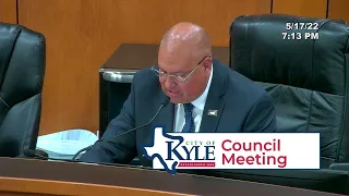 Kyle City Council Meeting - May 17, 2022