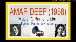 Amar Deep  (1958) - Mere Man Ka Bawra Panchhi (Lata)   3.52  Minutes. Music:- C.Ramchandra.