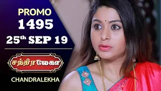 Chandralekha Promo | Episode 1495 | Shwetha | Dhanush | Nagasri | Arun | Shyam