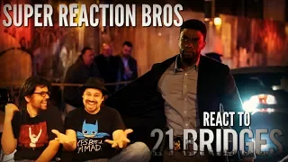 SRB Reacts to 21 Bridges Official Trailer