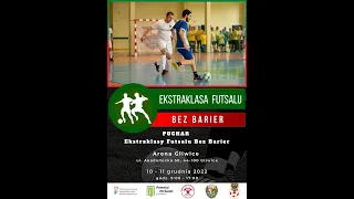 Turniej o Puchar  Ekstraklasy Futsalu Bez Barier  10-12-2022