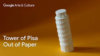 HOW to MAKE the TOWER of PISA out of PAPER 📐| Easy DIY| Google Arts & Culture