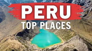 Top Tourist Destinations in Peru // Peru Travel