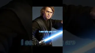 I see who you are: Anakin